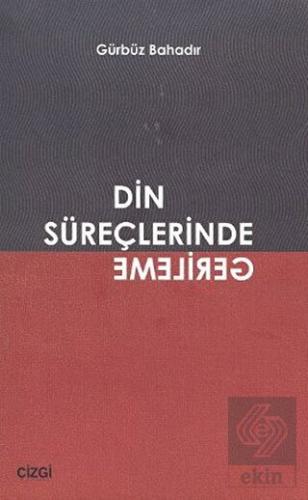 Din Süreçlerinde Gerileme