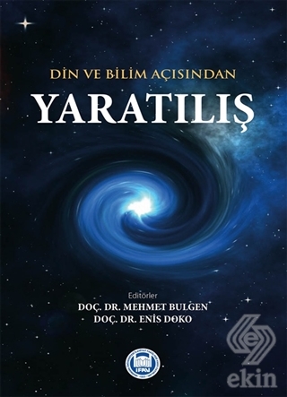 Din ve Bilim Açısından Yaratılış