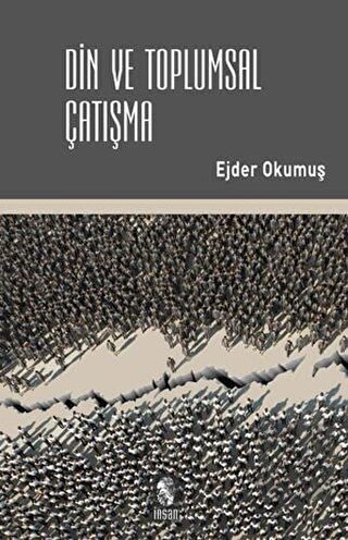 Din ve Toplumsal Çatışma