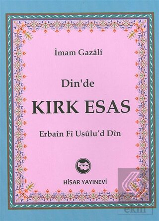 Din\'de Kırk Esas