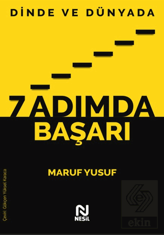 Dinde ve Dünyada 7 Adımda Başarı Maruf Yusuf Nesil Yayınları Satın Al 