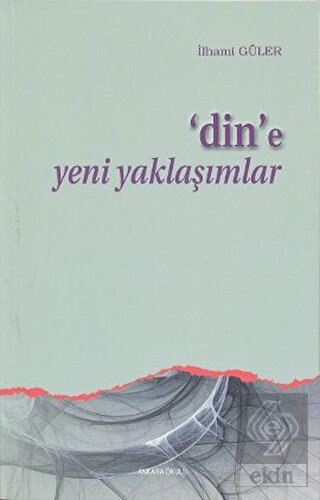Dine Yeni Yaklaşımlar