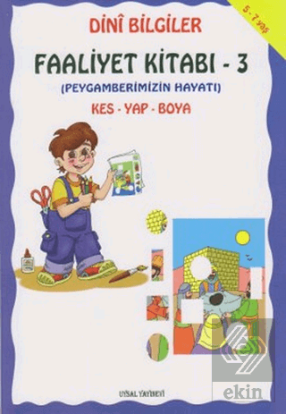 Dini Bilgiler Faaliyet Kitabı - 3 Peygamberimizin