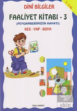 Dini Bilgiler Faaliyet Kitabı - 3 Peygamberimizin