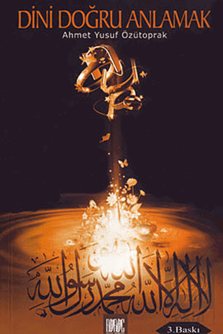 Dini Doğru Anlamak