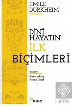 Dini Hayatın İlk Biçimleri