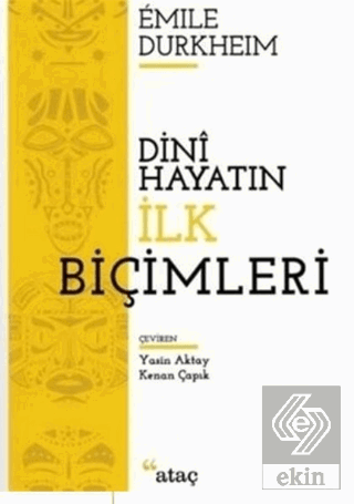 Dini Hayatın İlk Biçimleri