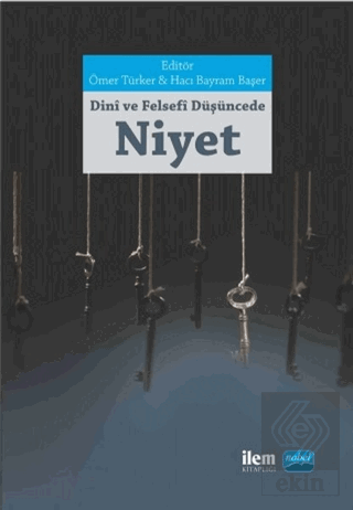 Dini ve Felsefi Düşüncede Niyet