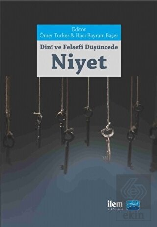 Dini ve Felsefi Düşüncede Niyet