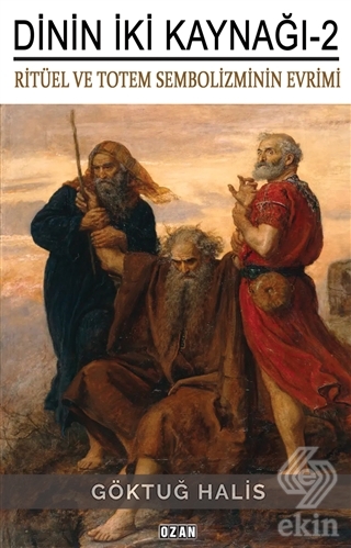 Dinin İki Kaynağı-2