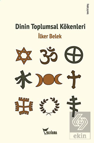 Dinin Toplumsal Kökenleri