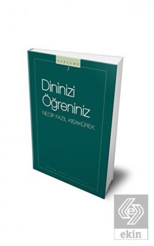 Dininizi Öğreniniz : 103 - Necip Fazıl Bütün Eserl