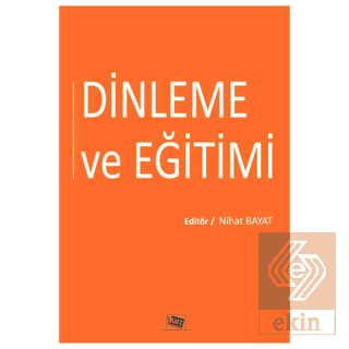 Dinleme ve Eğitimi
