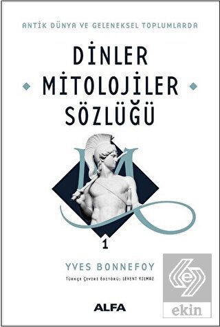 Dinler Mitolojiler Sözlüğü 1