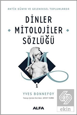 Dinler Mitolojiler Sözlüğü 1