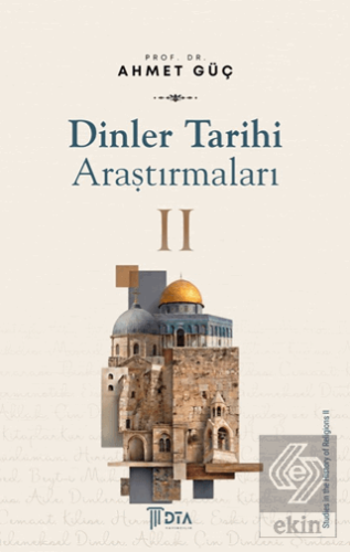 Dinler Tarihi Araştırmaları II