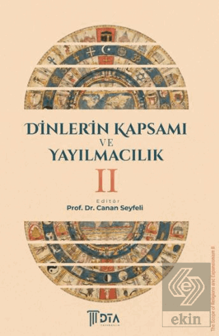Dinlerin Kapsamı ve Yayılmacılık II