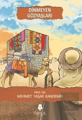 Dinmeyen Gözyaşları