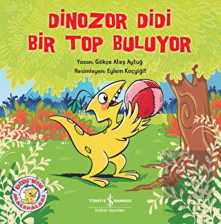 Dinozor Didi Bir Top Buluyor