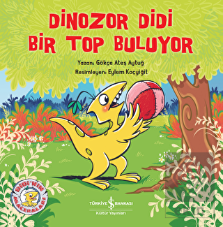 Dinozor Didi Bir Top Buluyor