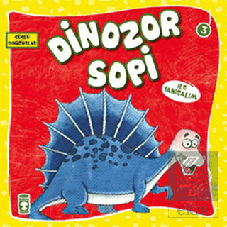 Dinozor Sopi İle Tanışalım