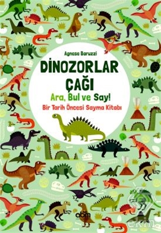 Dinozorlar Çağı: Ara, Bul ve Say!