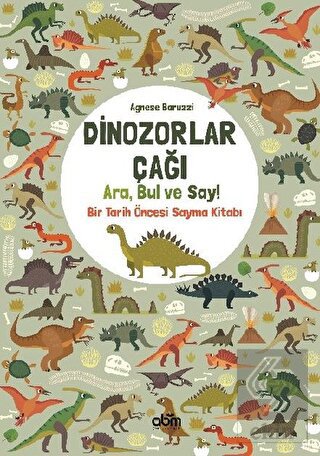 Dinozorlar Çağı: Ara, Bul ve Say!