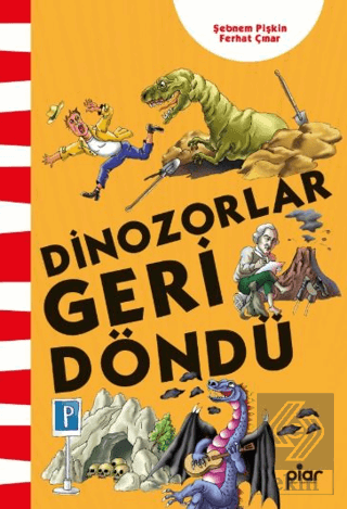 Dinozorlar Geri Döndü