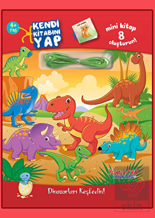 Dinozorları Keşfedin! - Kendi Kitabını Yap