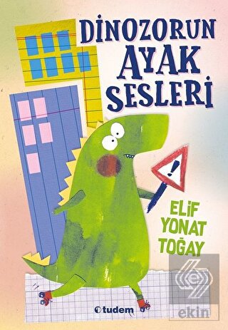 Dinozorun Ayak Sesleri