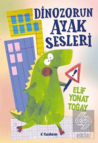 Dinozorun Ayak Sesleri