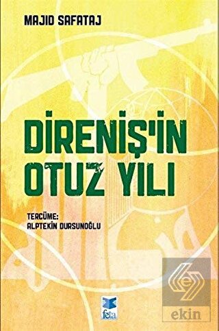 Direniş\'in Otuz Yılı