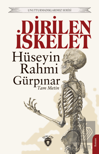 Dirilen İskelet