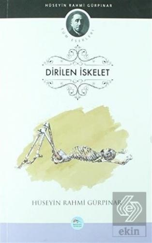 Dirilen İskelet