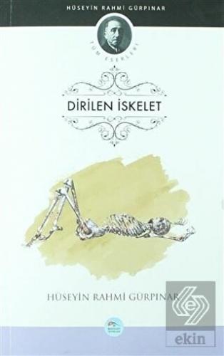 Dirilen İskelet