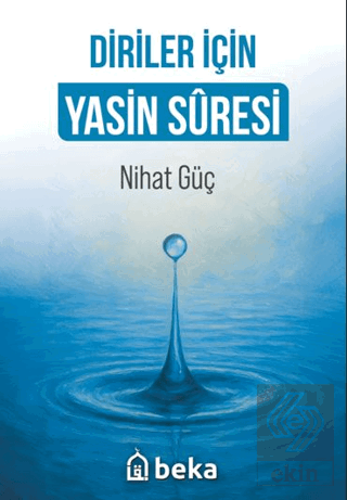 Diriler İçin Yasin Suresi