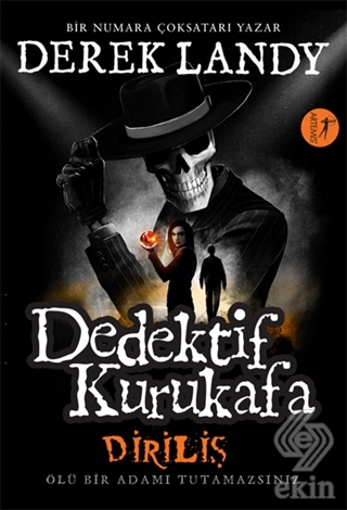 Diriliş - Dedektif Kurukafa