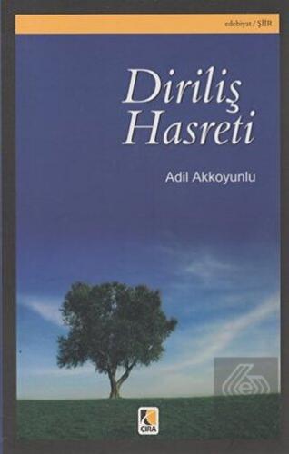Diriliş Hasreti