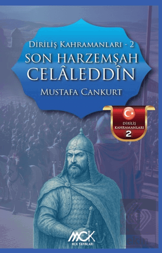 Diriliş Kahramanları 2 - Son Harzemşah Celaleddin