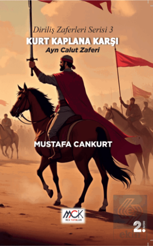 Diriliş Zaferleri Serisi 3 - Kurt Kaplana Karşı Ayn Calut Zaferi