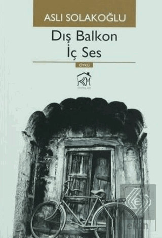 Dış Balkon İç Ses