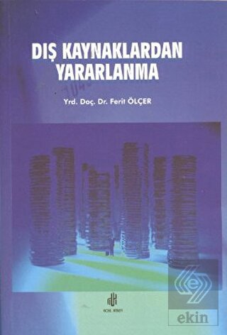 Dış Kaynaklardan Yararlanma