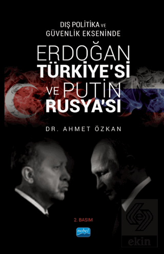 Dış Politika ve Güvenlik Ekseninde Erdoğan Türkiye