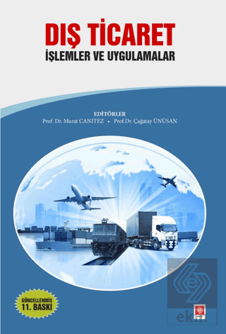 Dış Ticaret İşlemler ve Uygulamalar Murat Canıtez