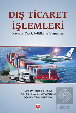 Dış Ticaret İşlemleri Abdullah Takım