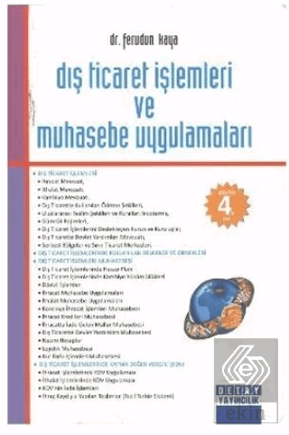 Dış Ticaret İşlemleri ve Muhasebe Uygulamaları