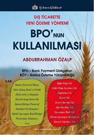 Dış Ticarette Yeni Ödeme Yöntemi BPO\'nun Kullanılm