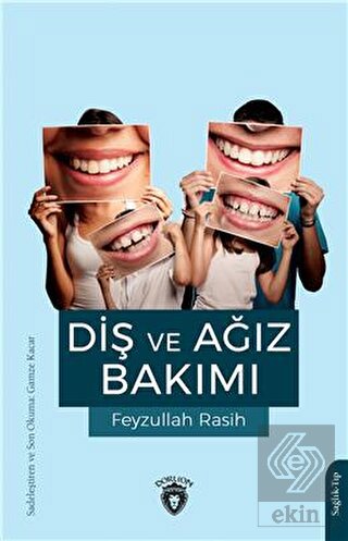 Diş Ve Ağız Bakımı