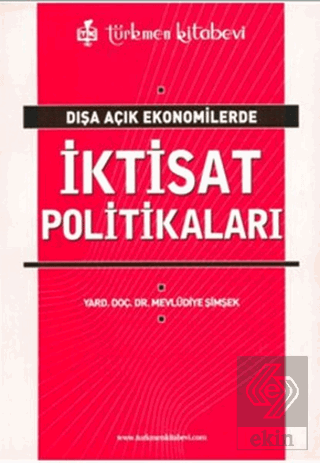 Dışa Açık Ekonomilerde İktisat Politikaları