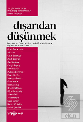 Dışarıdan Düşünmek: Deleuze ve Guattari Perspektif